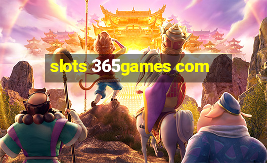 slots 365games com