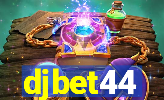 djbet44