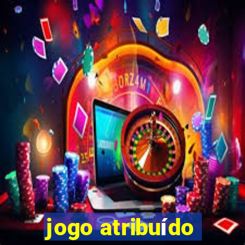 jogo atribuído