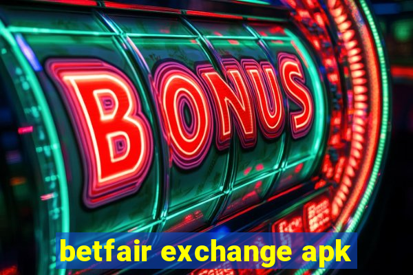 betfair exchange apk