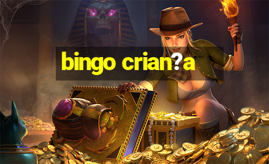 bingo crian?a