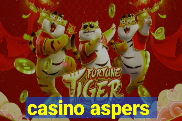 casino aspers