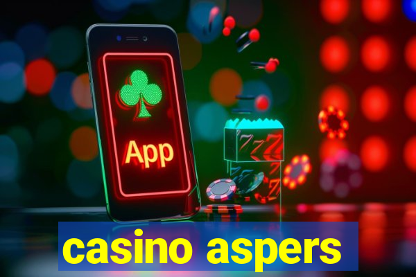 casino aspers