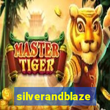 silverandblaze