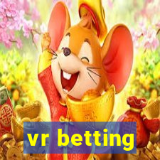 vr betting