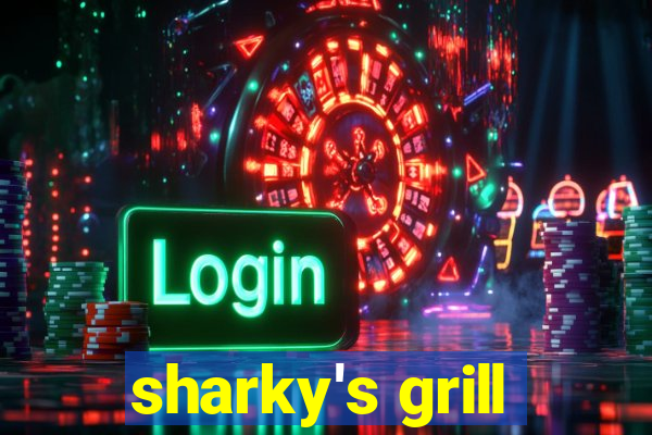 sharky's grill