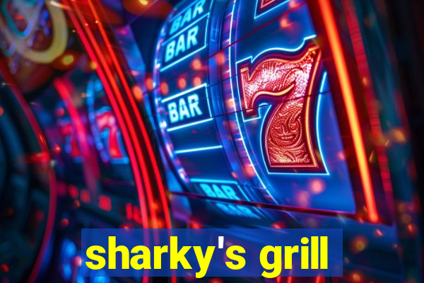 sharky's grill