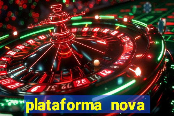 plataforma nova lan莽ada hoje cassino