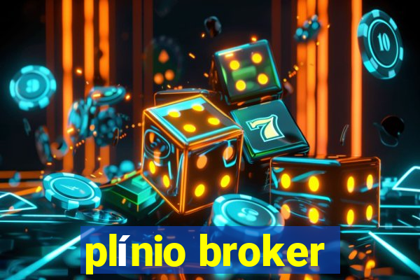 plínio broker