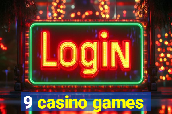 9 casino games