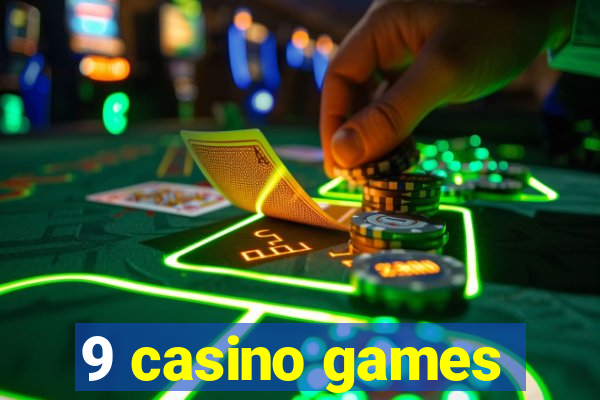 9 casino games