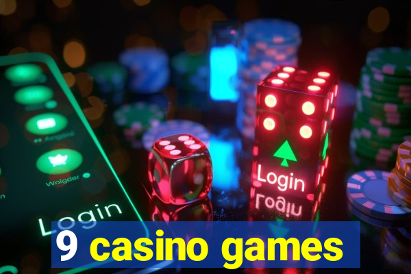 9 casino games