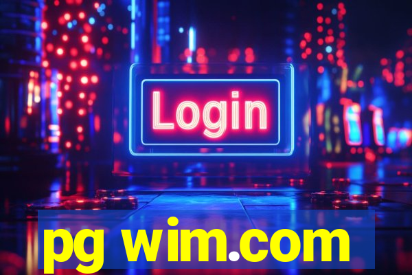 pg wim.com