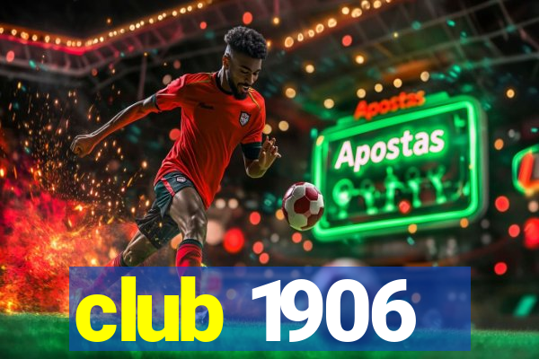 club 1906