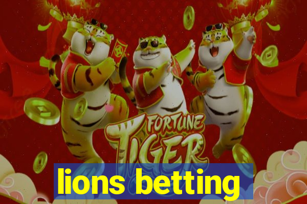 lions betting