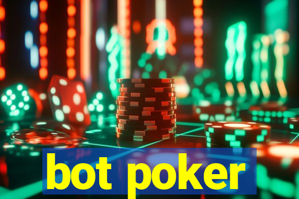 bot poker