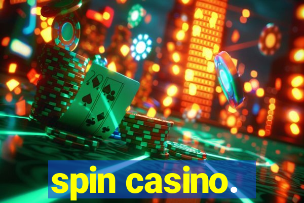 spin casino.