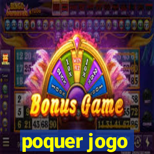 poquer jogo