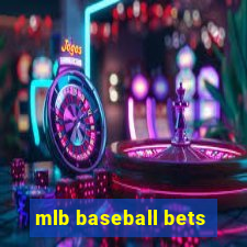 mlb baseball bets