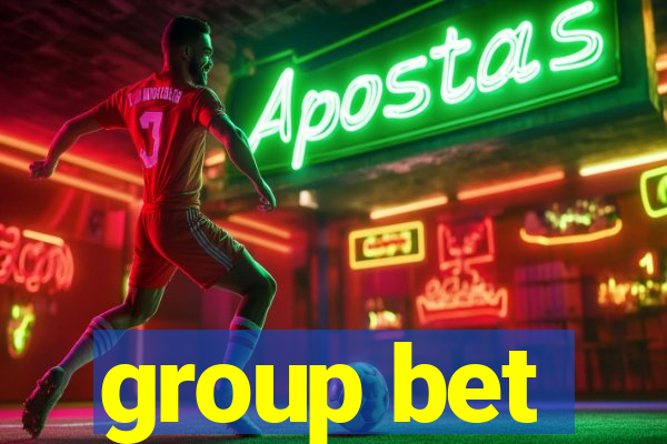 group bet