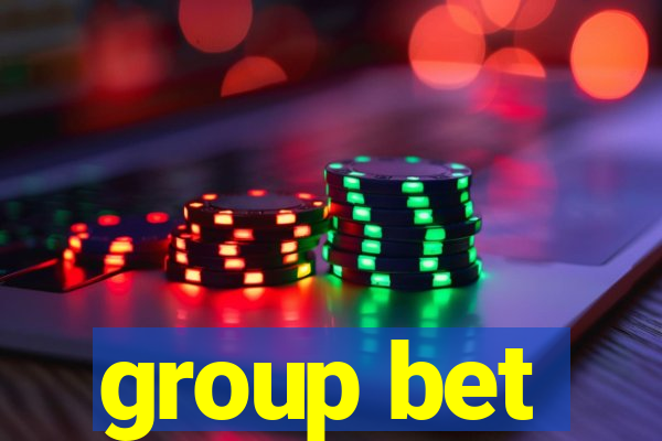 group bet