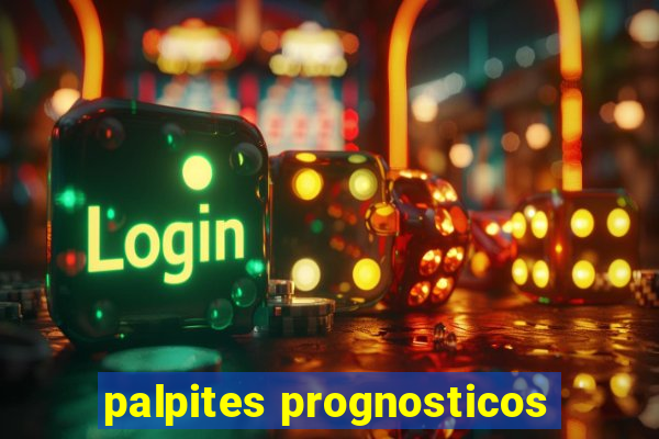 palpites prognosticos