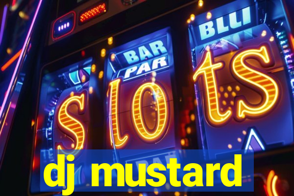 dj mustard