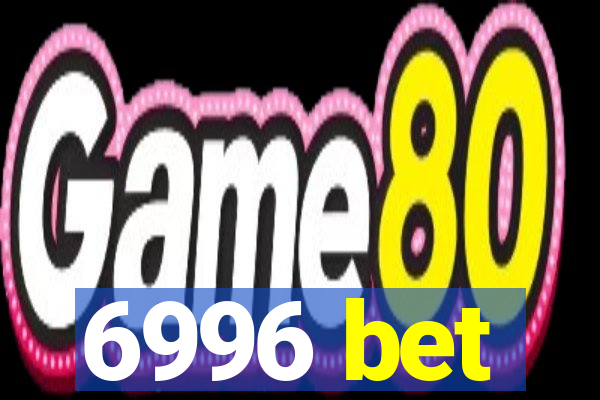 6996 bet