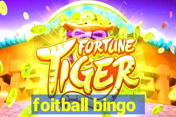 foitball bingo