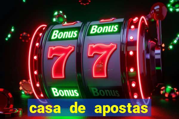 casa de apostas com bonus