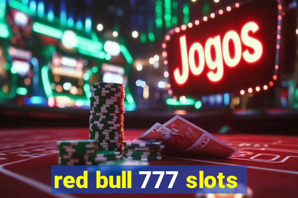 red bull 777 slots