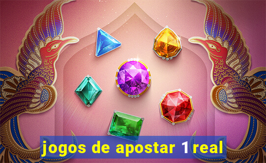 jogos de apostar 1 real