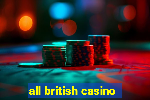 all british casino