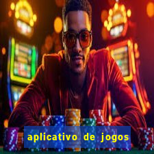 aplicativo de jogos que d?o dinheiro de verdade