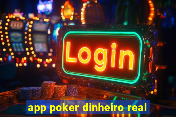 app poker dinheiro real