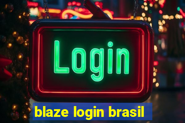 blaze login brasil