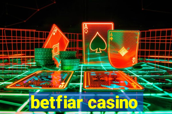 betfiar casino