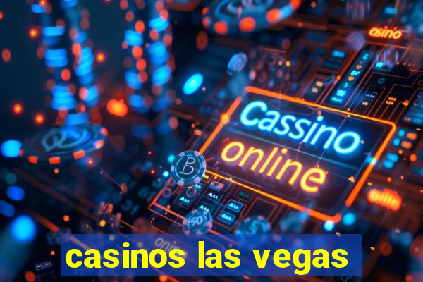 casinos las vegas