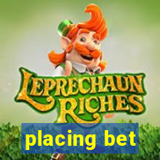 placing bet