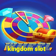 kingdom slot