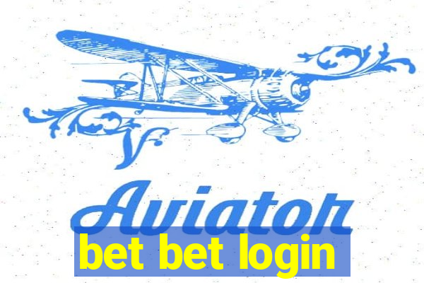 bet bet login