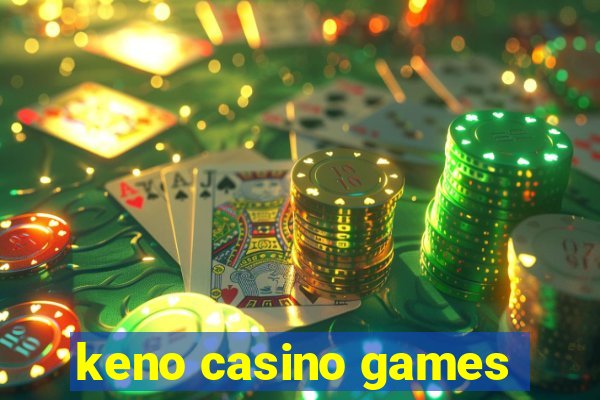 keno casino games