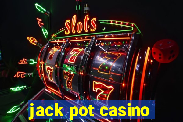 jack pot casino