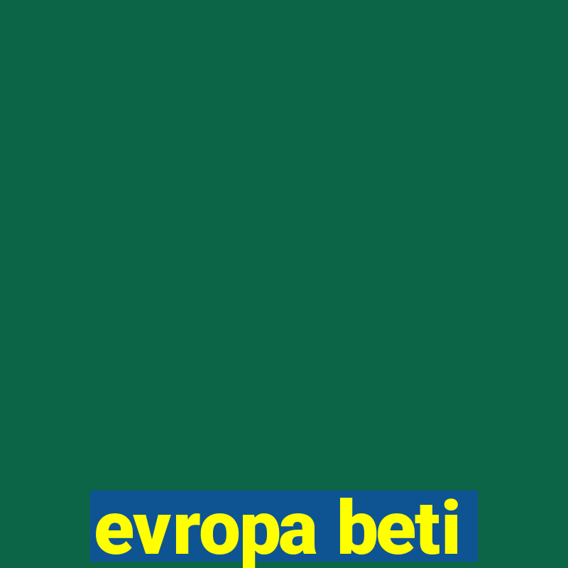 evropa beti