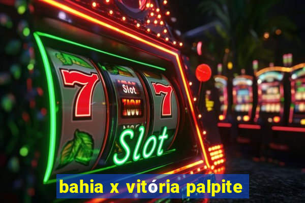 bahia x vitória palpite