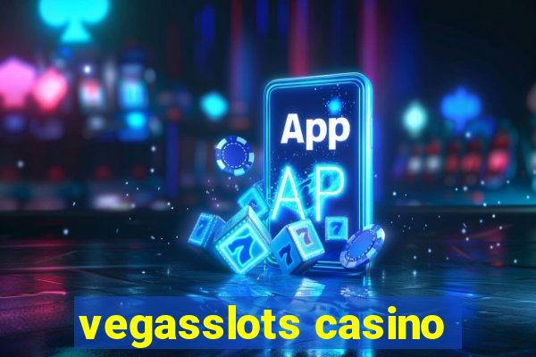 vegasslots casino