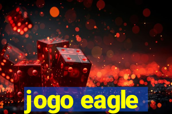 jogo eagle