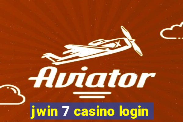 jwin 7 casino login