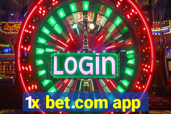 1x bet.com app