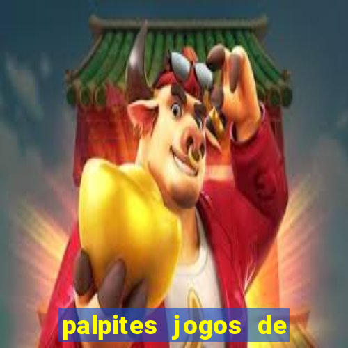 palpites jogos de hoje bets